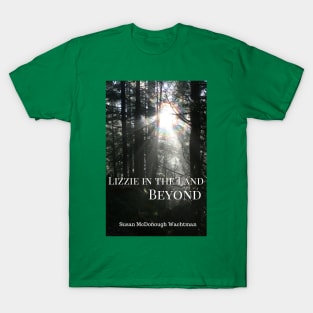 The Land Beyond T-Shirt